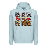 Blue Mist be mine be mine be mine Premium Hoodie - AdoDesignShop