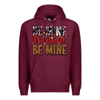 Burgundy be mine be mine be mine Premium Hoodie - AdoDesignShop