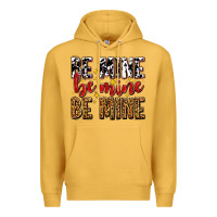 Mustard be mine be mine be mine Premium Hoodie - AdoDesignShop