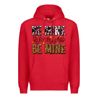 Red be mine be mine be mine Premium Hoodie - AdoDesignShop