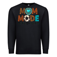 Black mom mode all day every day Premium Sweatshirt - texasbilliewilder