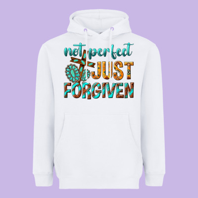 Not Perfect Just Forgiven Heavyweight Hoodie Designed By Texasbilliewilder