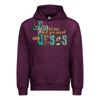 Mauve Wine let me tell you about my jesus Urban Hoodie - Artiststas