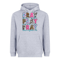 Heather Grey pray on it pray over it pray throught it Heavyweight Hoodie - texasbilliewilder
