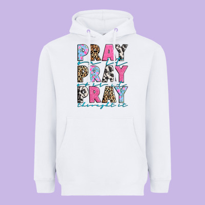 Pray On It Pray Over It Pray Throught It Heavyweight Hoodie Designed By Texasbilliewilder