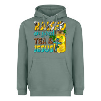 Sage raised on sweet tea and jesus Heavyweight Hoodie - texasbilliewilder