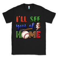 Black i'll see you at home Classic Tee - BundleAndBundleShop