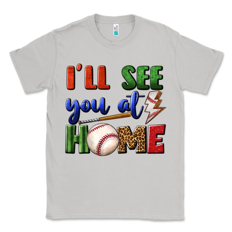 I'll See You At Home Classic Tee by BundleAndBundleShop | Teevron