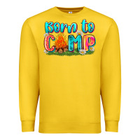Born To Camp Premium Sweatshirt | Teevron