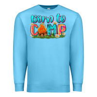 Ocean Blue born to camp Premium Sweatshirt - Zillion Design Studio
