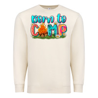 Sandshell born to camp Premium Sweatshirt - Zillion Design Studio