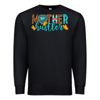 Black mother hustler Premium Sweatshirt - texasbilliewilder