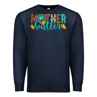 Navy mother hustler Premium Sweatshirt - texasbilliewilder