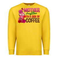 Lemon mother hustler wt a side of coffee Premium Sweatshirt - texasbilliewilder