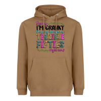 Toasted Coconut sorry im cranky im going through my terrible fifties right now Heavyweight Hoodie - texasbilliewilder