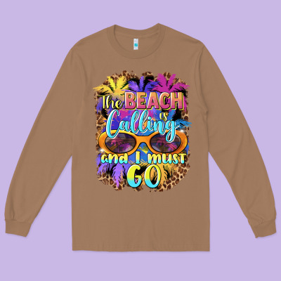 The Beach Is Calling And I Must Go Long Sleeve Tee Designed By Barkaloodesign