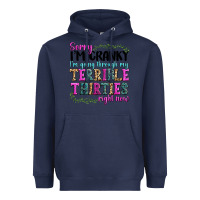 Navy sorry im cranky im going through my terrible thirties right now Heavyweight Hoodie - texasbilliewilder