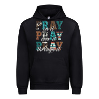 Black pray on it pray over it pray through it Urban Hoodie - Artiststas