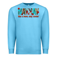 Ocean Blue naynay like a mom only cooler Premium Sweatshirt - texasbilliewilder