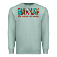 Seafoam naynay like a mom only cooler Premium Sweatshirt - texasbilliewilder