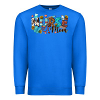 True Royal nurse mom Premium Sweatshirt - texasbilliewilder
