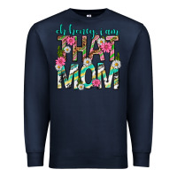 Navy oh honey i am that mom mothers day Premium Sweatshirt - texasbilliewilder