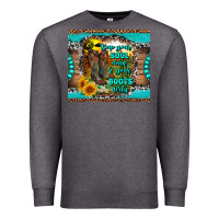 Charcoal Heather keep your soul clean and your boots dirty Premium Sweatshirt - RanaPortraitStore