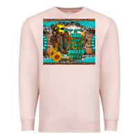 Pale Pink keep your soul clean and your boots dirty Premium Sweatshirt - RanaPortraitStore