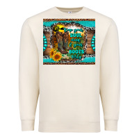 Sandshell keep your soul clean and your boots dirty Premium Sweatshirt - RanaPortraitStore