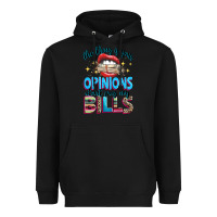 Black the thing is your opinions dont pay my bills Heavyweight Hoodie - texasbilliewilder
