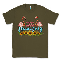 Army Green be flamezing flamingo Classic Tee - BarkalooDesign