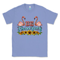 Colony Blue be flamezing flamingo Classic Tee - BarkalooDesign