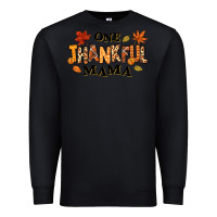 Black one thankful mama Premium Sweatshirt - texasbilliewilder