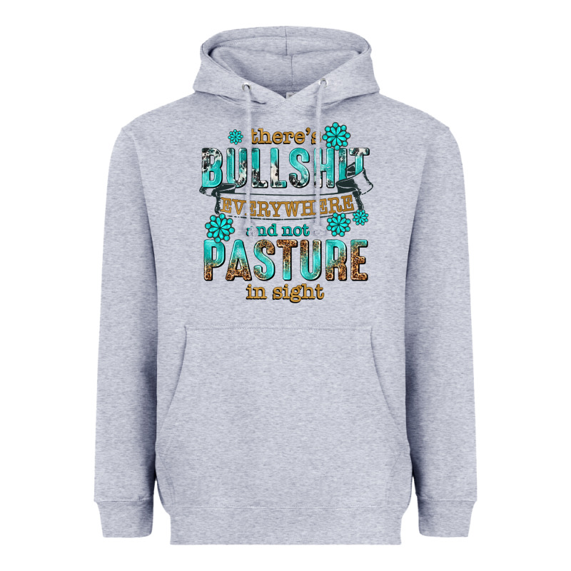 Theres Bullshit Everywhere And Not A Pasture Tbw Heavyweight Hoodie by texasbilliewilder | Teevron