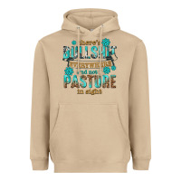 Mushroom theres bullshit everywhere and not a pasture tbw Heavyweight Hoodie - texasbilliewilder