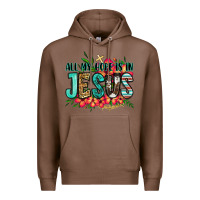 Chestnut all my hope is in jesus Premium Hoodie - Jasminsmagicworld