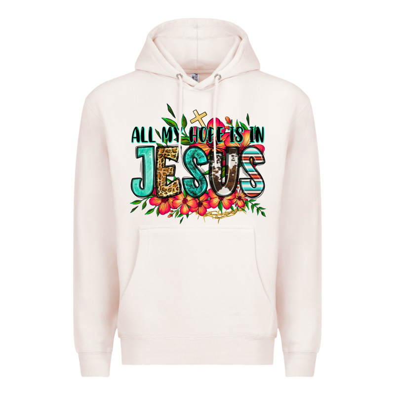 All My Hope Is In Jesus Premium Hoodie by Jasminsmagicworld | Teevron