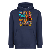 Navy why yall trying to test the jesus in me Heavyweight Hoodie - texasbilliewilder