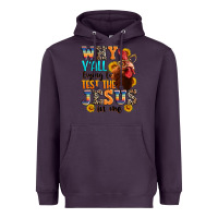Plum why yall trying to test the jesus in me Heavyweight Hoodie - texasbilliewilder