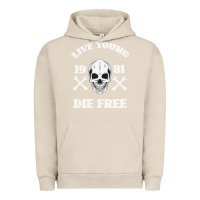 Pigment French Oak Live Young Die Free Urban Hoodie - Bettercallsaul