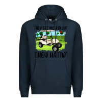 Navy they see me rollin' they hattin' Premium Hoodie - Artiststas