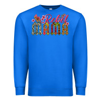 True Royal rebel mama Premium Sweatshirt - texasbilliewilder