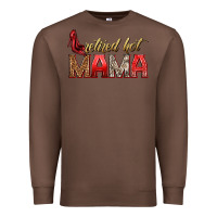 Chestnut retired hot mama Premium Sweatshirt - texasbilliewilder