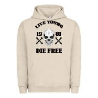 Pigment French Oak Live Young Die Free Urban Hoodie - Bettercallsaul