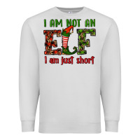 Dove Grey i am not an elf i am just short christmas Premium Sweatshirt - RanaPortraitStore