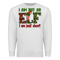 Oatmeal Heather i am not an elf i am just short christmas Premium Sweatshirt - RanaPortraitStore