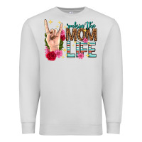 Dove Grey rockin the mom life mothers day Premium Sweatshirt - texasbilliewilder