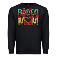 Black rodeo mom mothers day Premium Sweatshirt - texasbilliewilder