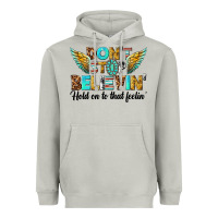 Moon Dust dont stop believing Heavyweight Hoodie - texasbilliewilder