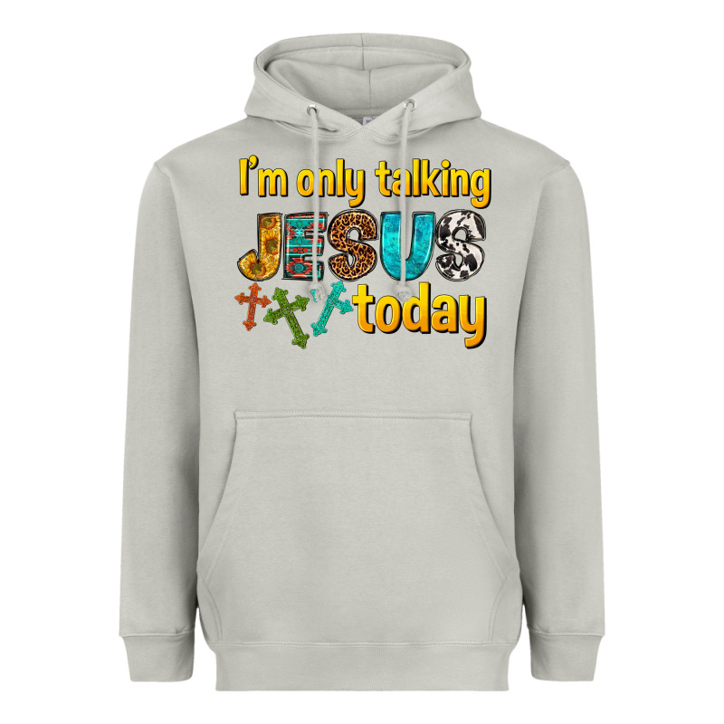 Im Only Talking Jesus Today Heavyweight Hoodie by texasbilliewilder | Teevron